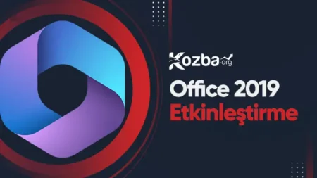 Office 2019 Etkinleştirme - 2025