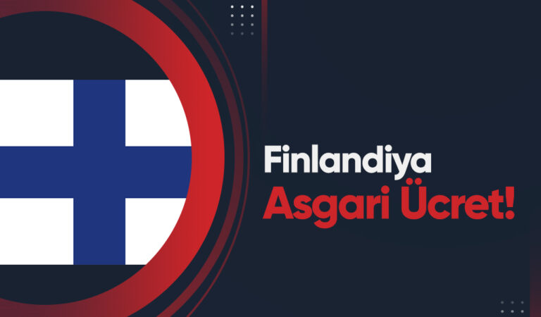 Finlandiya Asgari Ücret 2024